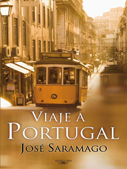 Title details for Viaje a Portugal by José Saramago - Available